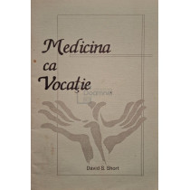 Medicina ca vocatie