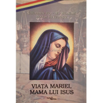 Viata Mariei, mama lui Isus