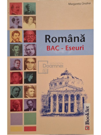 Margareta Onofrei - Romana - BAC - Eseuri - 2008 - Brosata