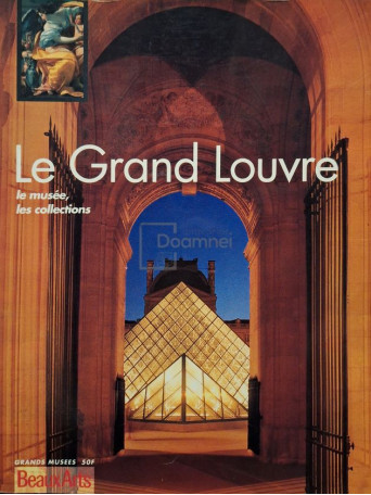 Jerome Coignard (red.) - Le Grand Louvre - Brosata