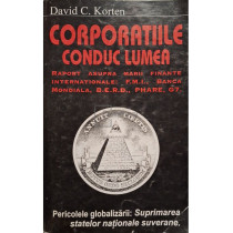 Corporatiile conduc lumea