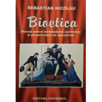 Bioetica, editia a II-a