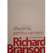 Afacerile, pentru oameni