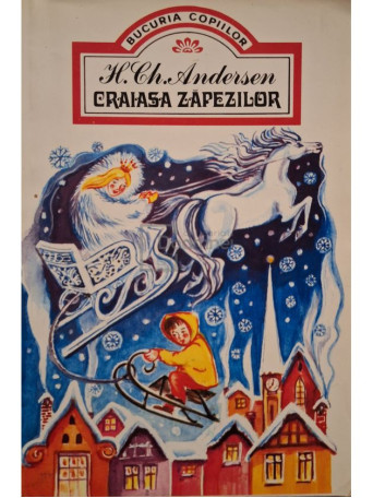Hans Christian Andersen - Craiasa zapezilor - Brosata