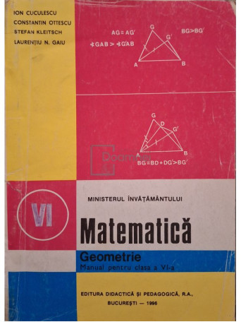 Ion Cuculescu - Matematica: geometrie - Manual pentru clasa a VI-a - 1996 - Brosata