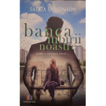 Banca iubirii noastre