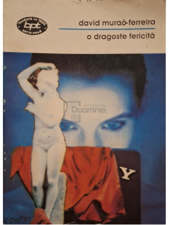David Murao-Ferreira - O dragoste fericita - 1994 - Brosata