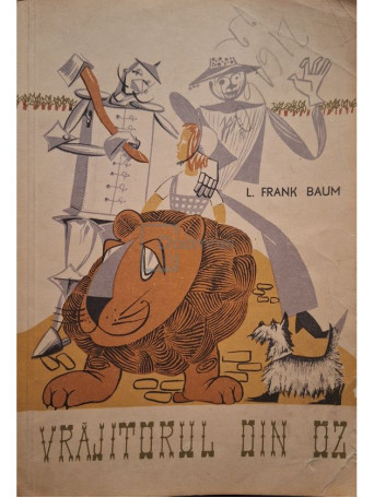 L. Frank Baum - Vrajitorul din oz - 1966 - Brosata