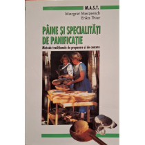 Paine si specialitati de panificatie