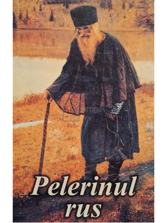 Pelerinul rus - Brosata