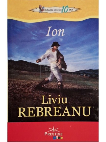 Liviu Rebreanu - Ion - 2017 - Brosata