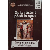 De la rasarit pana la apus, vol. 11-12 nov-dec 2024