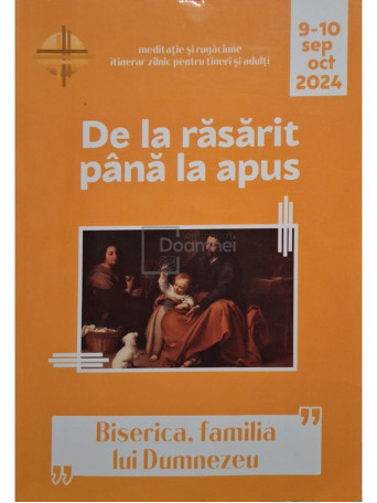 Cristian Diac (Coord.) - De la rasarit pana la apus, vol. 9-10 sept-oct 2024 - 2024 - Brosata