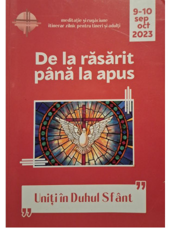 Cristian Diac (Coord.) - De la rasarit pana la apus, vol. 9-10 sept-oct 2023 - 2023 - Brosata