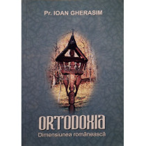 Ortodoxia - Dimensiunea romaneasca