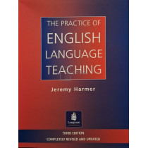 The practice of english language teaching