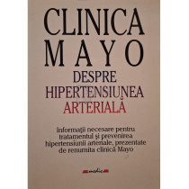 Clinica Mayo despre hipertensiunea arteriala