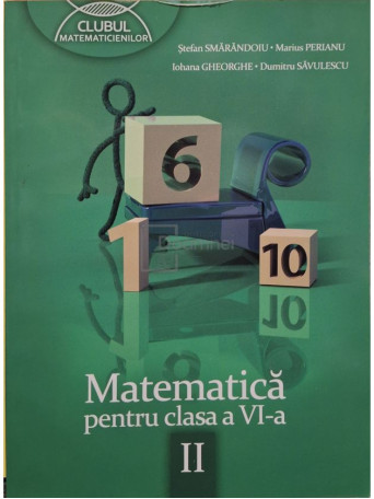 Stefan Smarandoiu - Matematica pentru clasa a VI-a, vol. 2 - 2013 - Brosata