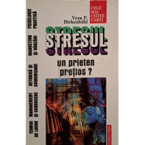 Stresul - Un prieten pretios?