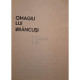 Dumitru Radu Popescu (red.) - Omagiu lui Brancusi - 1976 - Brosata