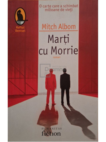 Mitch Albom - Marti cu Morrie - 2006 - Brosata