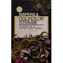 Imperiul oglinzilor strambe