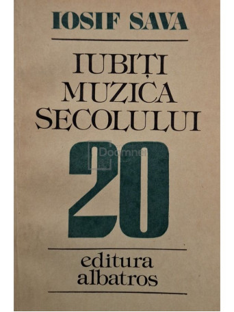 Iosif Sava - Iubiti muzica secolului 20 - 1984 - Brosata