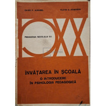 Invatarea in scoala - O introducere in psihologia pedagogica