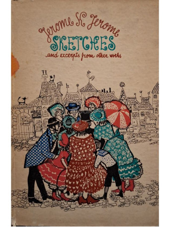 Jerome K. Jerome - Sketches and excerpts from other works - 1968 - Cartonata