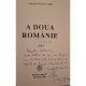 Valentin Hossu-Longin - A doua Romanie, vol. 1 (semnata) - 1999 - Brosata