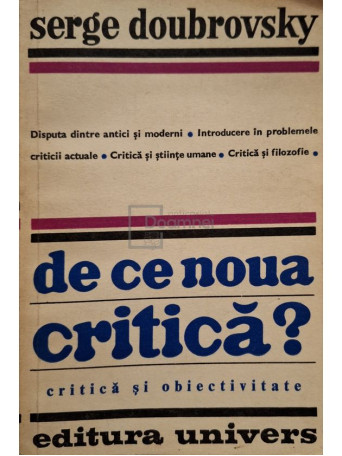 Serge Doubrovsky - De ce noua critica? - 1977 - Brosata