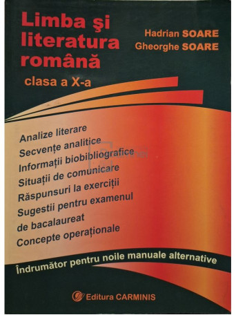 Hadrian Soare - Limba si literatura romana, clasa a X-a - 2006 - Brosata