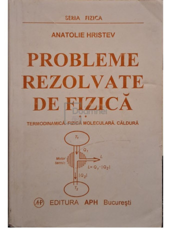 Anatolie Hristev - Probleme rezolvate de fizica, vol. 2 - 1997 - Brosata