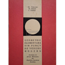 Geometrie elementara din punct de vedere modern