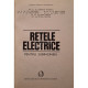 Gheorghe Iacobescu - Retele electrice - 1981 - Cartonata