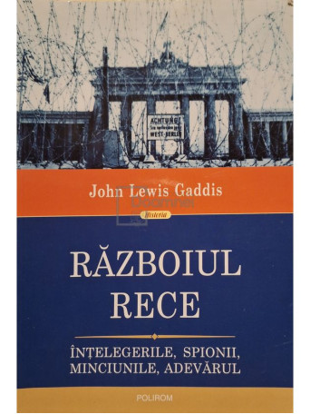 John Lewis Gaddis - Razboiul rece - 2021 - Brosata