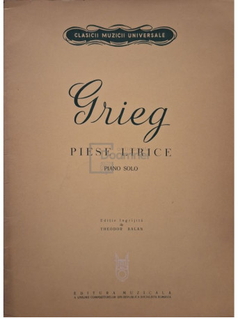 Theodor Balan - Grieg - Piese lirice piano solo - 1966 - Brosata