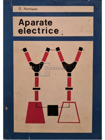 Gh. Hortopan - Aparate electrice - 1967 - Cartonata