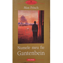 Numele meu fie Gantenbein