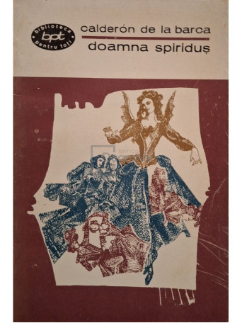 Calderon de la Barca - Doamna spiridus - 1966 - Brosata