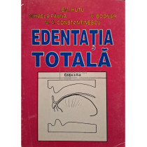 Edentatia totala, editia a II-a