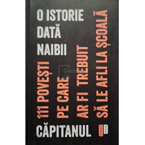 O istorie data naibii