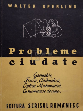 Walter Sperling - Probleme ciudate - Editie interbelica - Brosata