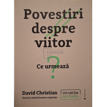 Povestiri despre viitor - Ce urmeaza?