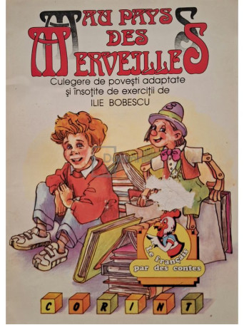Ilie Bobescu - Au pays des merveilles - 1996 - Brosata