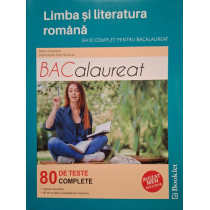 Limba si literatura romana - Ghid complet pentru bacalaureat