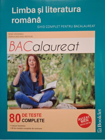 Mimi Gramnea - Limba si literatura romana - Ghid complet pentru bacalaureat - 2019 - Brosata