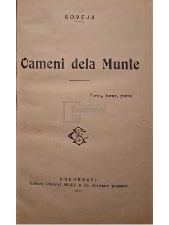 Soveja - Oameni dela munte - 1921 - Cartonata