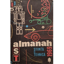 Almanah Stiinta si Tehnica 1969