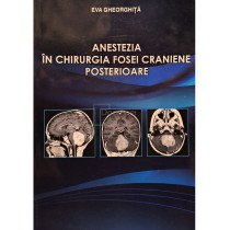 Anestezia in chirurgia fosei craniene posterioare